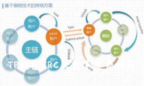 TP钱包TRC互转手续费详解