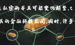 截至我最后的知识更新（