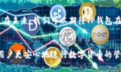 关于TP钱包是否会盗取客户