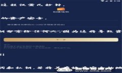 对于TP钱包（TP Wallet）这种数字钱包，如果你不小