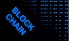   t p钱包买没上市的币关键词  guanjianci数字货币